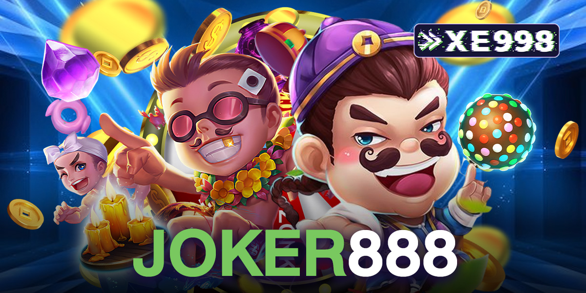joker888 เล่นสล็อตค่ายดัง ฝาก-ถอนสะดวก รวดเร็ว เล่นง่าย ปลอดภัย 100% พร้อมโปรโมชั่นพิเศษสำหรับสมาชิก
