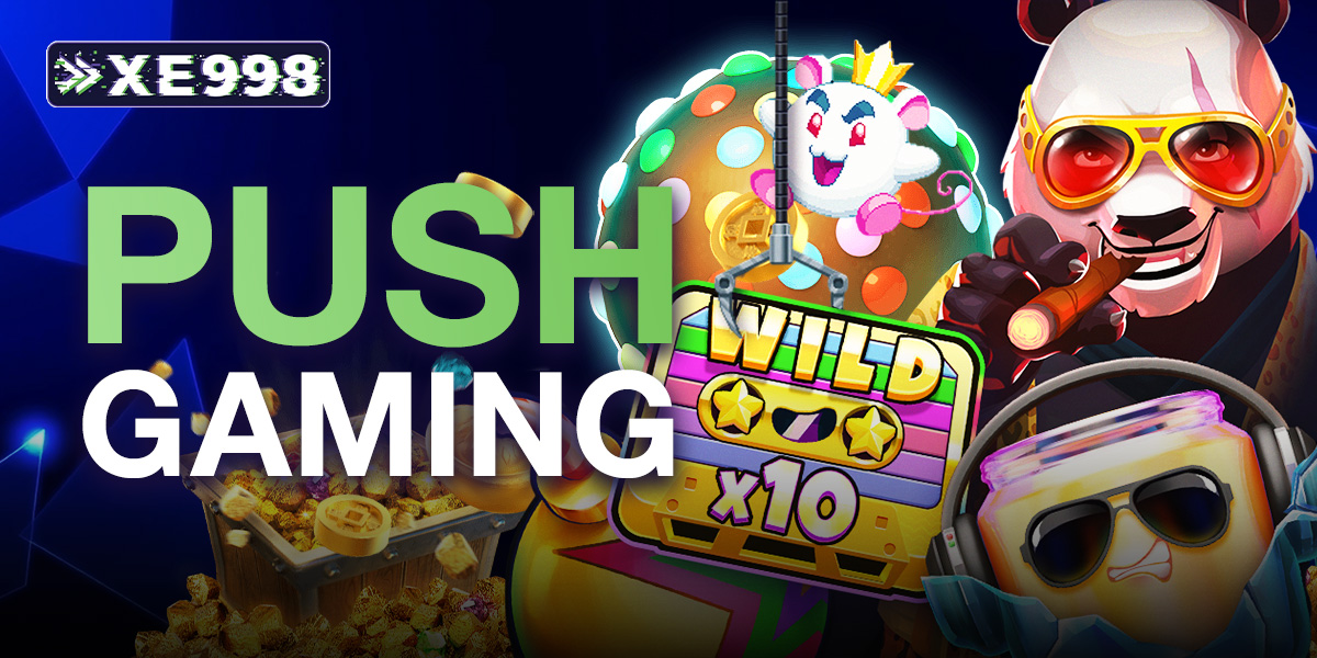 push gaming ค่ายสล็อตที่คุณไม่ควรพลาดในปี 2025 กราฟิกสวยงามคมชัด เกมแตกดี ทำเงินได้ทุกวัน